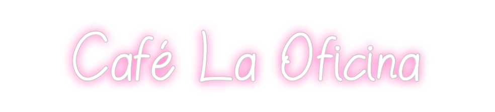 Neon personalizado: Café La Oficina
