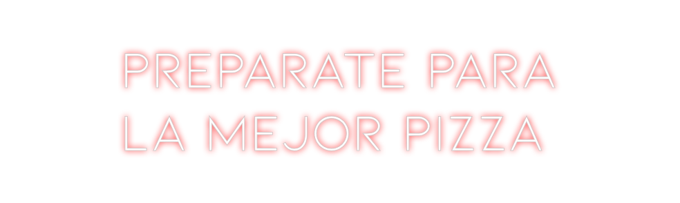 Neon personalizado: Preparate par...