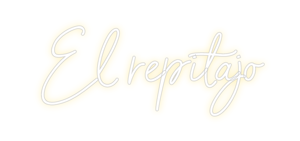 Neon personalizado: El repitajo