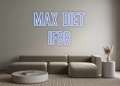 Neon personalizado: MAX DIET
...