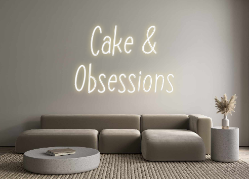 Neon personalizado: Cake &
Obses...