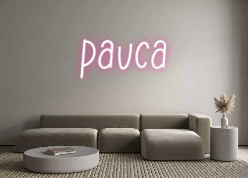 Neon personalizado: pauca