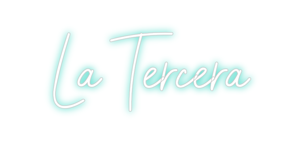 Neon personalizado: La Tercera