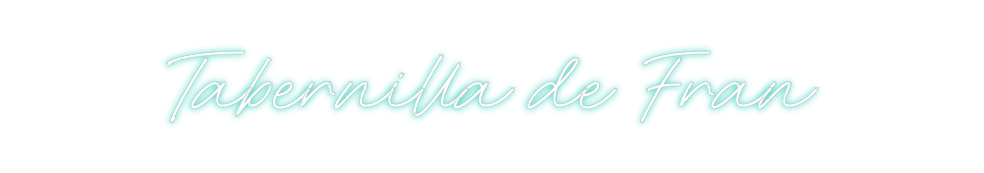 Neon personalizado: Tabernilla de...