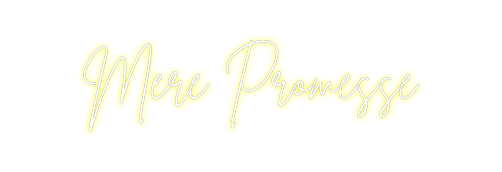 Neon personalizado: Mère Promesse