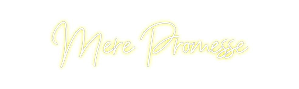 Neon personalizado: Mère Promesse