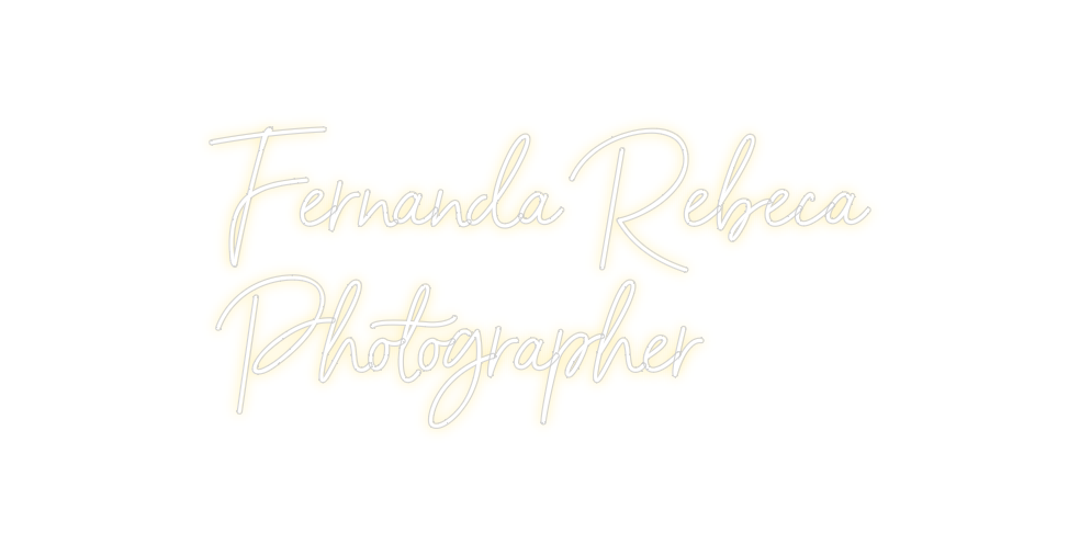 Neon personalizado: Fernanda Rebe...
