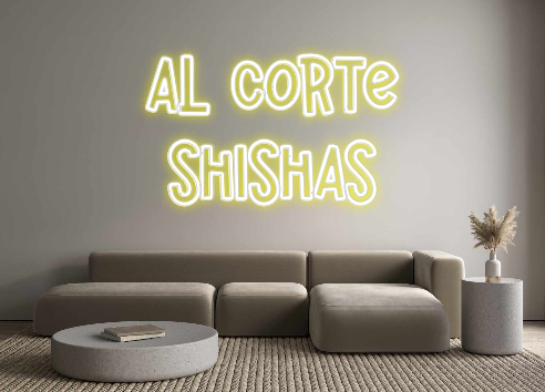 Neon personalizado: AL CORTE
SHIS...