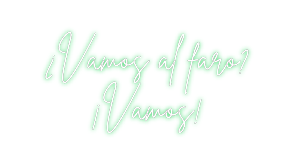Neon personalizado: ¿Vamos al far...