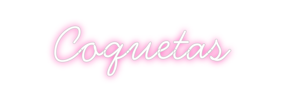 Neon personalizado: Coquetas