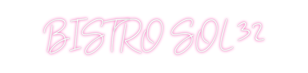 Neon personalizado: BISTRÓ SOL 32