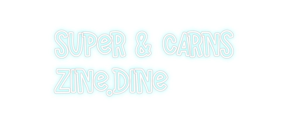 Neon personalizado: Super & Carns...