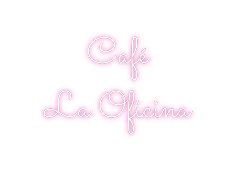 Neon personalizado: Café
La ...
