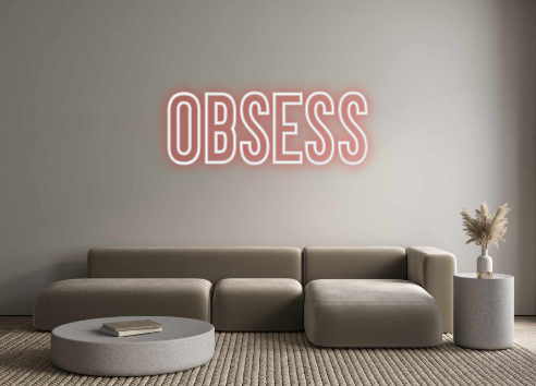 Neon personalizado: OBSESS
