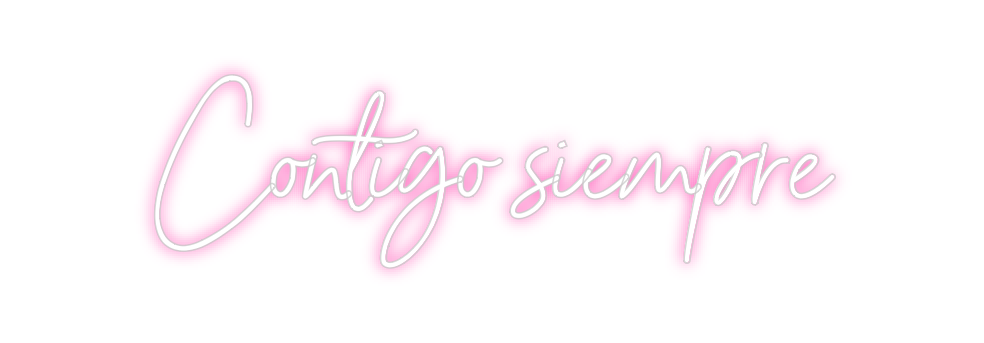 Neon personalizado: Contigo siempre