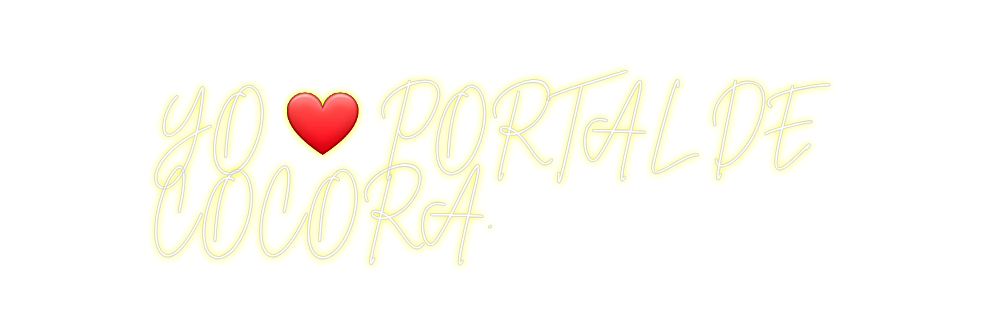 Neon personalizado: YO ❤️ PORTAL ...