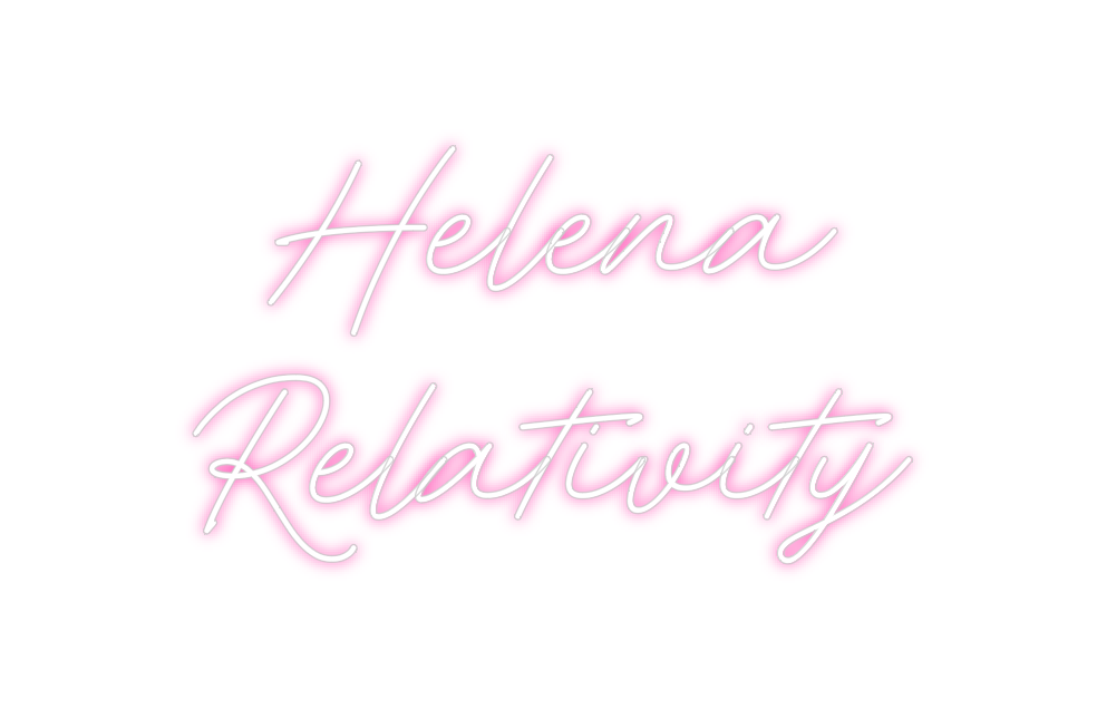 Neon personalizado: Helena
Relati...