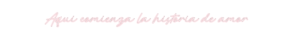 Neon personalizado: Aqui comienza...