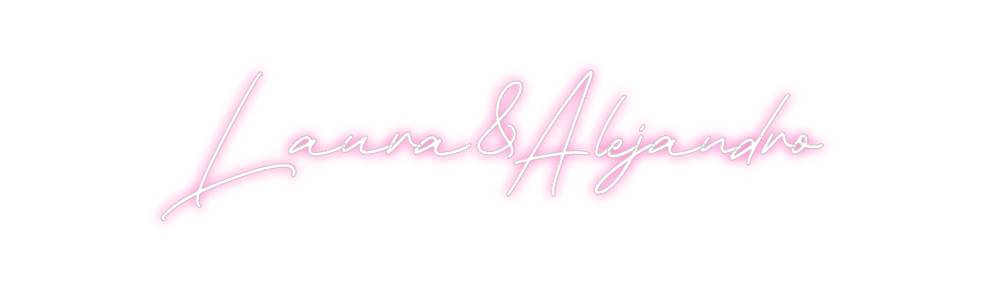 Neon personalizado: Laura&Alejandro