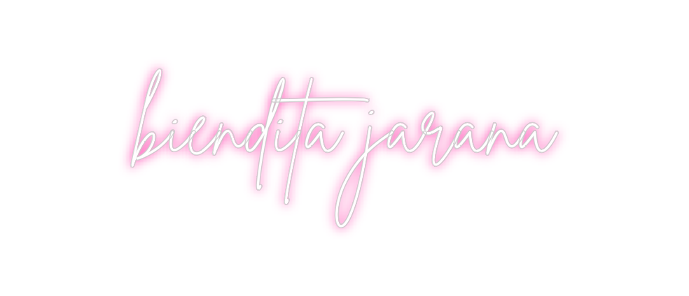 Neon personalizado: biendita jarana