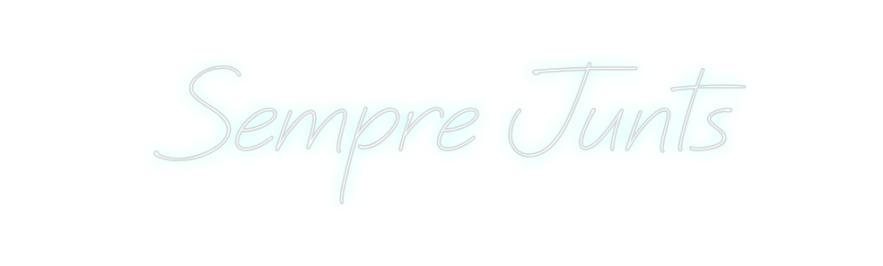 Neon personalizado: Sempre Junts