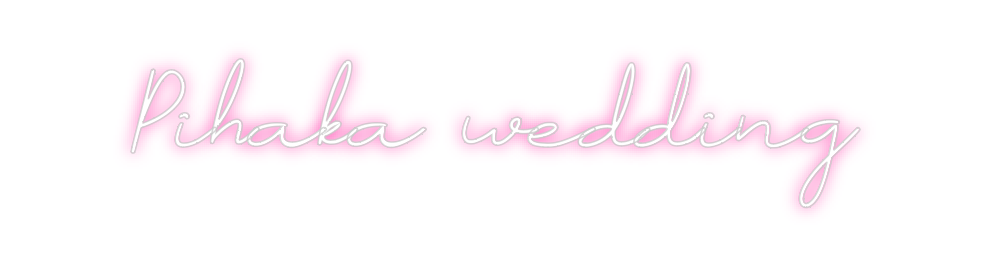 Neon personalizado: Pihaka wedding