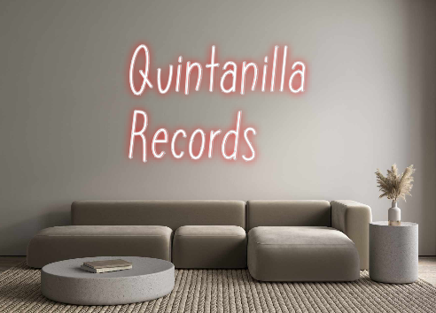 Neon personalizado: Quintanilla
R...