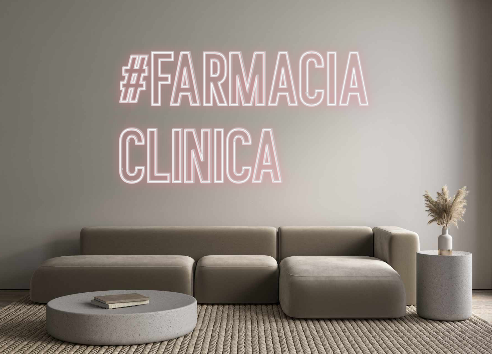 Neon personalizado: #FARMACIA
CLI...