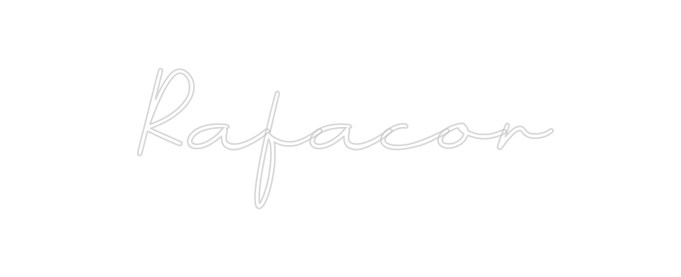 Neon personalizado: Rafacor