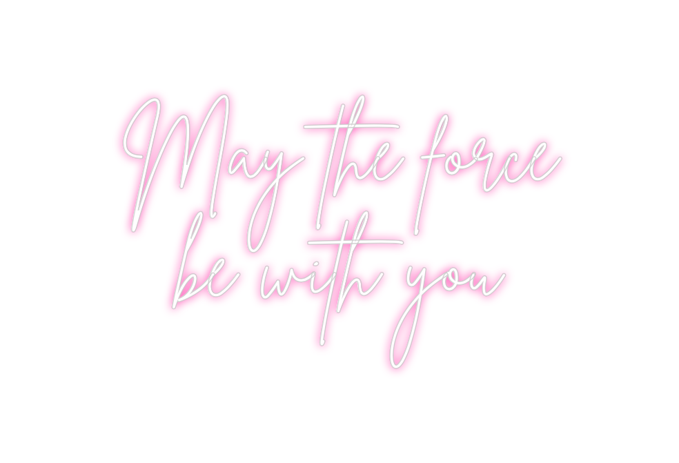Neon personalizado: May the force...