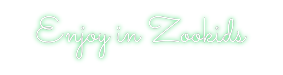 Neon personalizado: Enjoy in Zook...