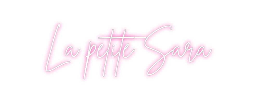 Neon personalizado: La petite Sara