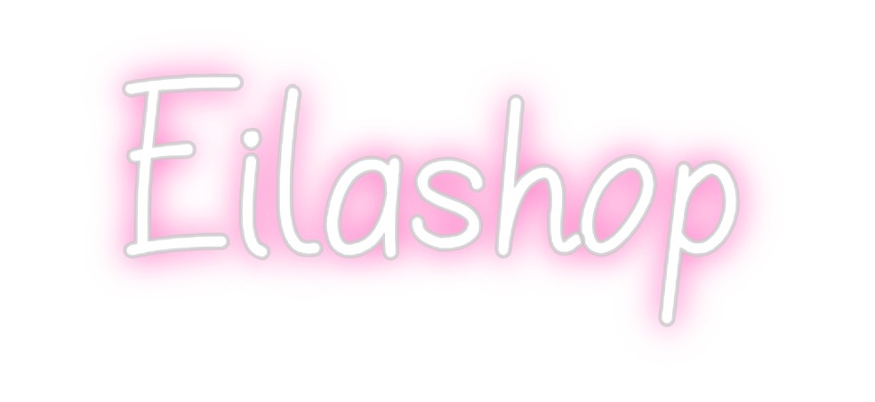 Neon personalizado: Eilashop