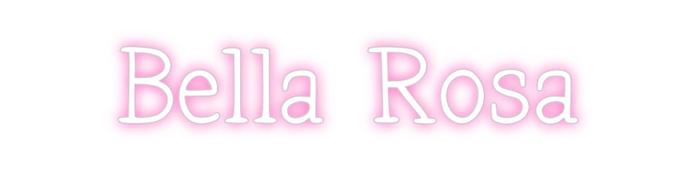 Neon personalizado: Bella Rosa