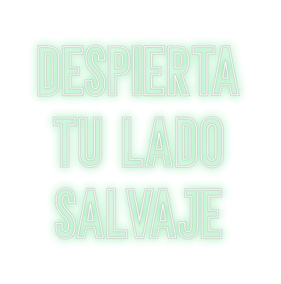 Neon personalizado: DESPIERTA
T...