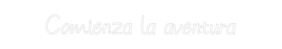 Neon personalizado: Comienza la a...