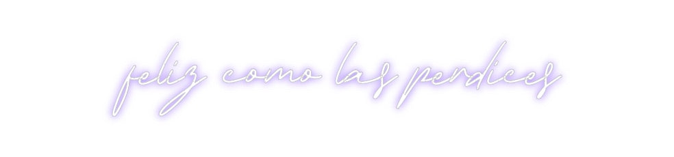 Neon personalizado: feliz como la...