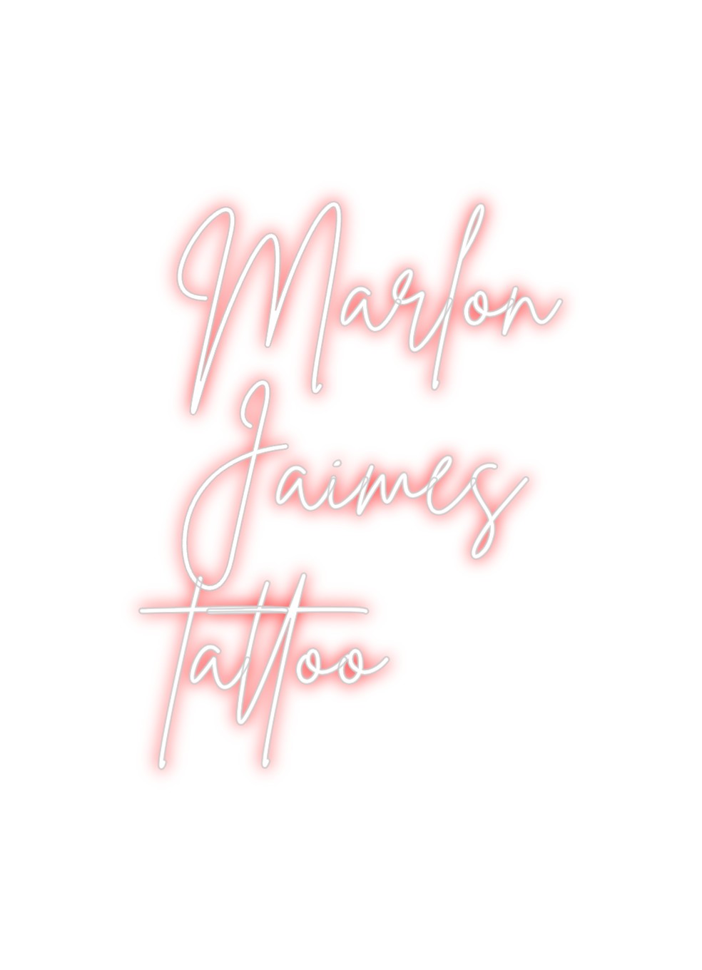 Neon personalizado: Marlon
Jaime...
