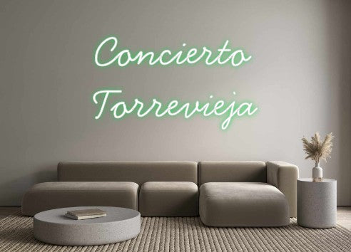 Neon personalizado: Concierto
To...