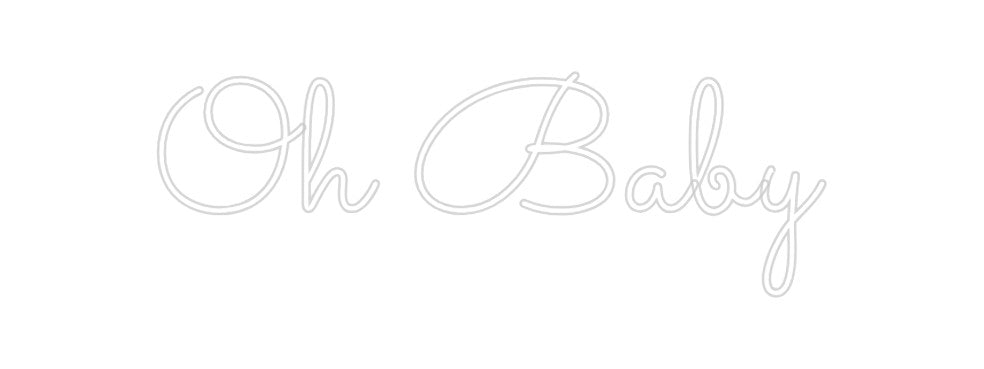 Neon personalizado: Oh Baby