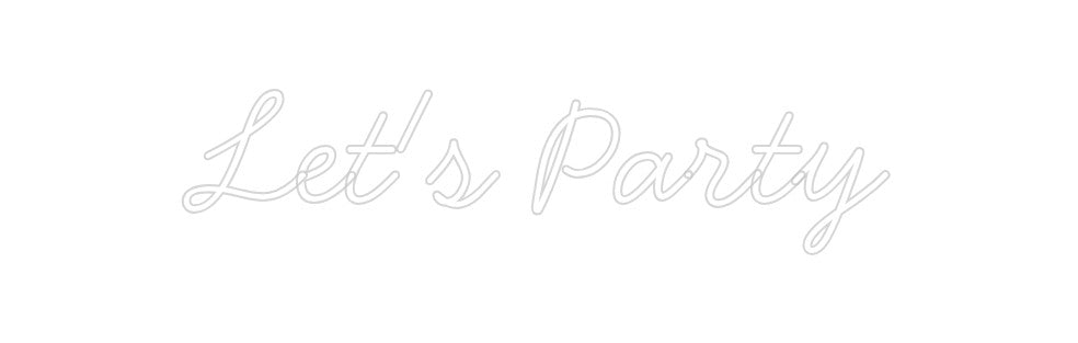 Neon personalizado: Let's Party
