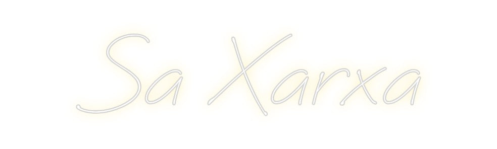 Neon personalizado: Sa Xarxa