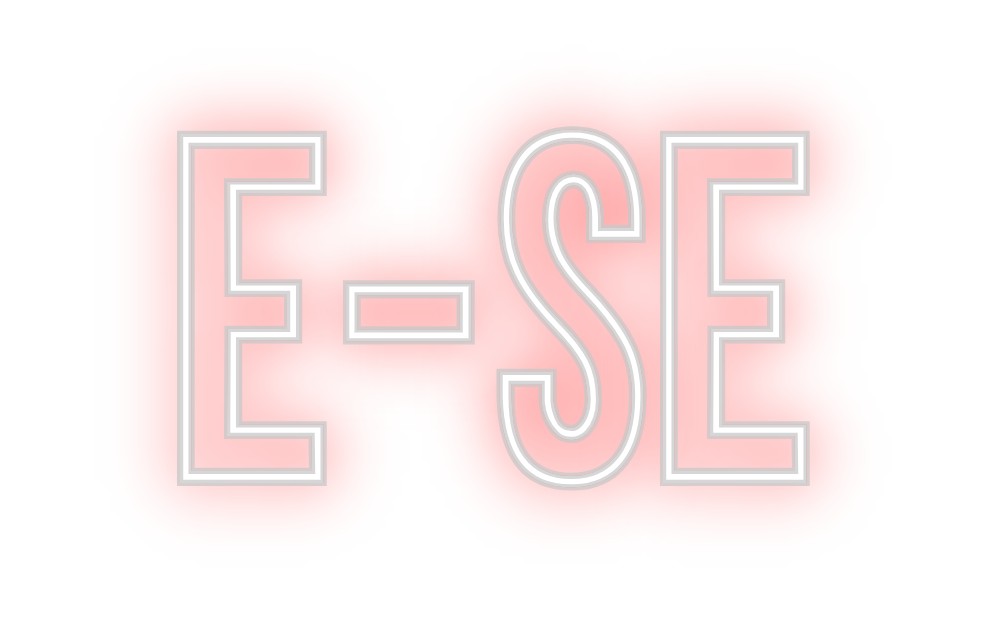 Neon personalizado: E-se