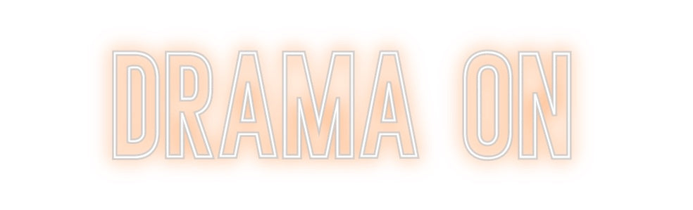Neon personalizado: DRAMA ON
