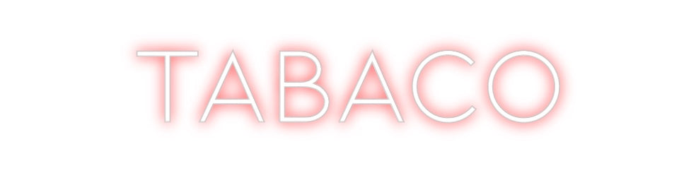 Neon personalizado: TABACO