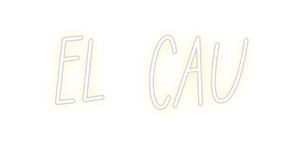 Neon personalizado: EL CAU