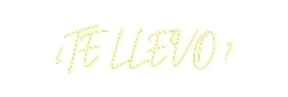 Neon personalizado: ¿TE LLEVO ?...