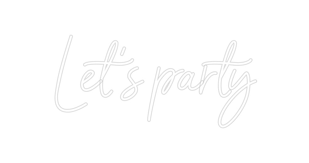 Neon personalizado: Let’s party