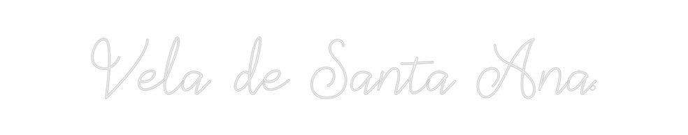 Neon personalizado: Velá de Santa...