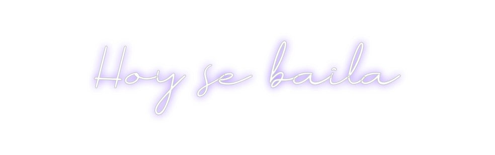 Neon personalizado: Hoy se baila